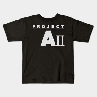 Project A II Kids T-Shirt